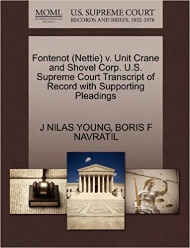 okumak Fontenot (Nettie) v. Unit Crane and Shovel Corp. U.S. Supreme Court Transcript of Record with Supporting Pleadings