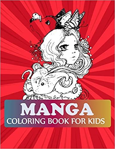 okumak Manga Coloring Book For Kids: Manga Coloring Book For Girls