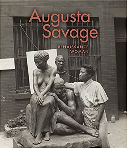 okumak Augusta Savage : Renaissance Woman