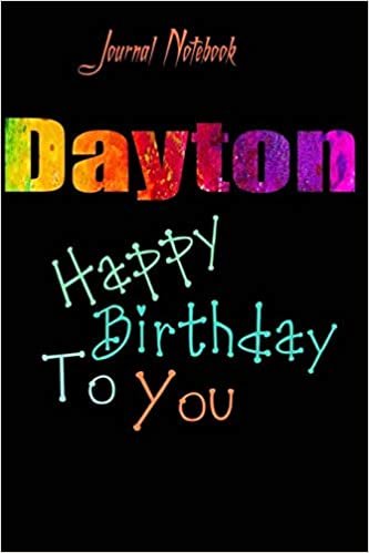 Dayton: Happy Birthday To you Sheet 9x6 Inches 120 Pages with bleed - A Great Happy birthday Gift