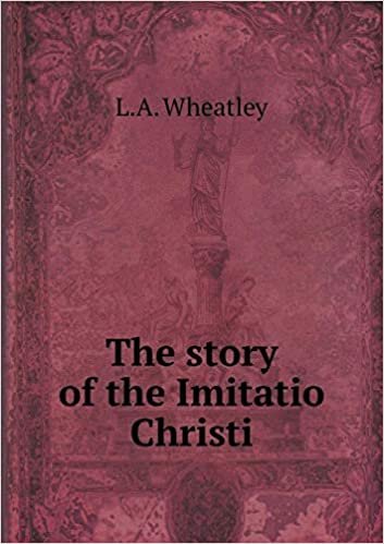 okumak The story of the Imitatio Christi
