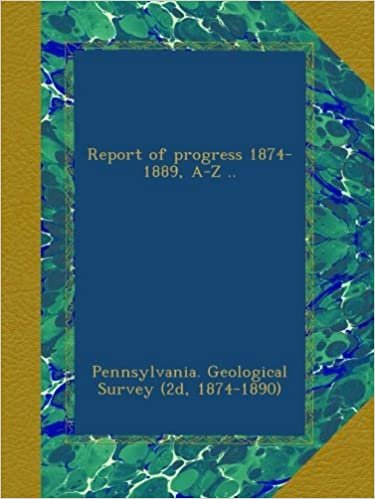 okumak Report of progress 1874-1889, A-Z ..