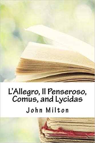 okumak L&#39;Allegro, Il Penseroso, Comus, and Lycidas