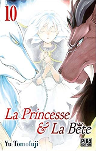 okumak La Princesse et la Bête T10 (La Princesse et la Bête (10))