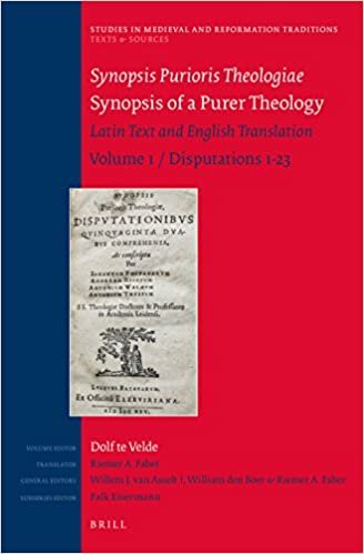 okumak Synopsis Purioris Theologiae / Synopsis of a Purer Theology: 1 (Studies in Medieval and Reformation Traditions / Texts and S)