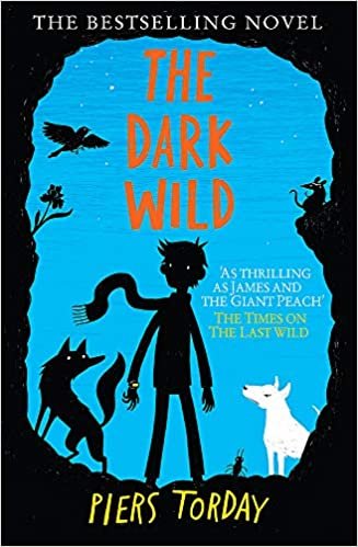 okumak The Dark Wild: Book 2 (The Last Wild Trilogy)
