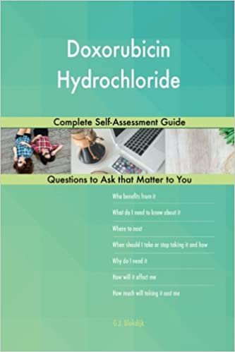 okumak Doxorubicin Hydrochloride; Complete Self-Assessment Guide