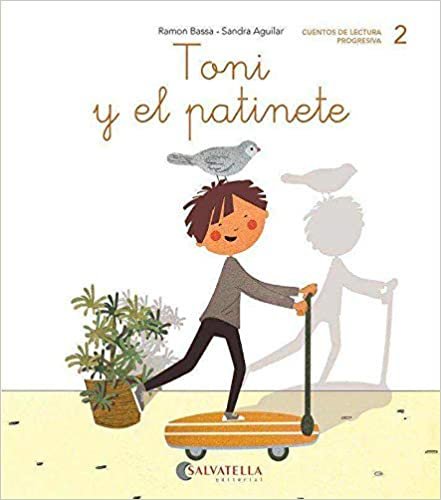 okumak Toni y el patinete: (t, n, p, m) (Ratito a ratito, Band 2)