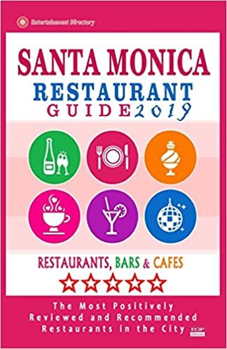 okumak Santa Monica Restaurant Guide 2019: Best Rated Restaurants in Santa Monica, California - 500 Restaurants, Bars and Cafés recommended for Visitors, 2019