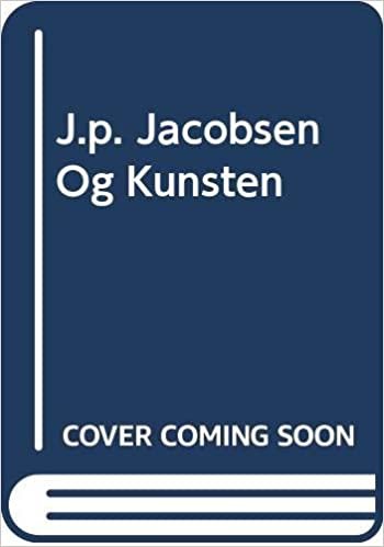okumak J.P. Jacobsen Og Kunsten