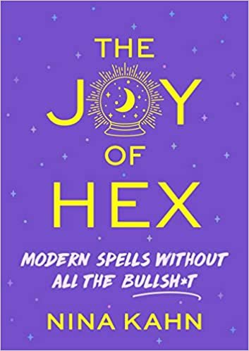 okumak The Joy of Hex: Modern Spells Without All the Bullsh*t