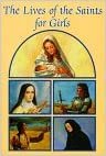 okumak Lives of the Saints for Girls (Catholic Classics)
