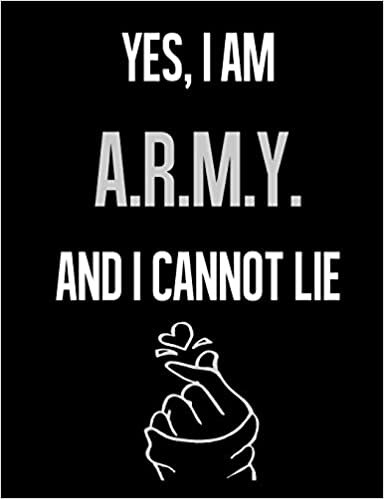 okumak Yes, I Am A.R.M.Y. And I Cannot Lie: Fandom 7.44&quot; x 9.69&quot; Half College Ruled Half Blank 100 Pages