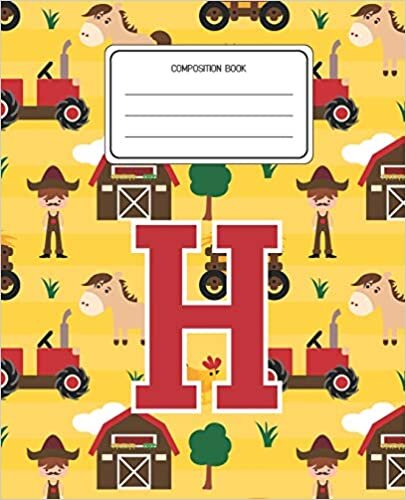 okumak Composition Book H: Farm Animals Pattern Composition Book Letter H Personalized Lined Wide Rule Notebook for Boys Kids Back to School Preschool Kindergarten and Elementary Grades K-2