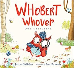 okumak Whobert Whover, Owl Detective