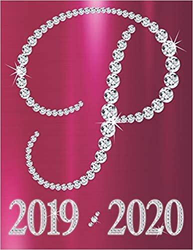 okumak Weekly Planner Initial Letter “P” Monogram September 2019 - December 2020: Letter A4 Hot Pink Diamond Initial Daily Schedule Large Print Agenda ... Pink Metallic Diamond Letter Weekly, Band 16)