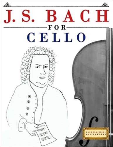 okumak J. S. Bach for Cello: 10 Easy Themes for Cello Beginner Book