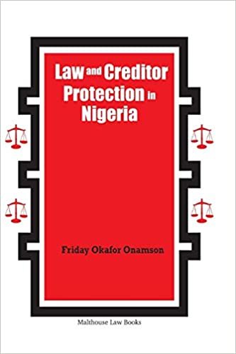okumak LAW &amp; CREDITOR PROTECTION IN N