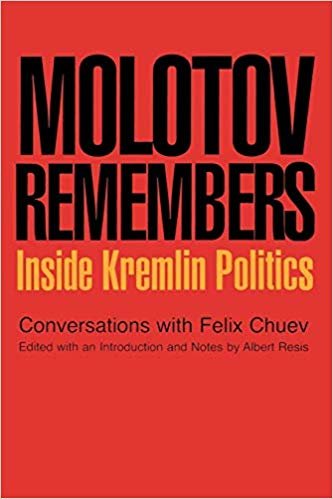okumak Molotov Remembers : Inside Kremlin Politics