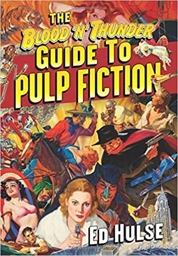 okumak The Blood &#39;n&#39; Thunder Guide to Pulp Fiction