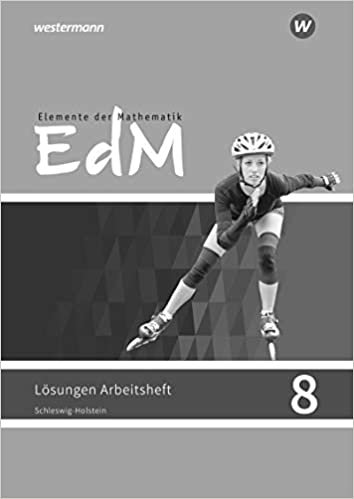 okumak Elemente der Mathematik SI - Ausgabe 2018 für Schleswig-Holstein G9: Lösungen zum Arbeitsheft 8