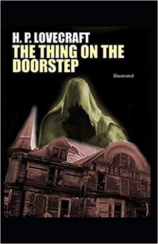 okumak The Thing on the Doorstep illustrated