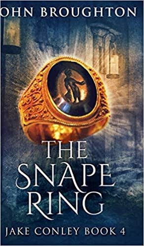 okumak The Snape Ring (Jake Conley Book 4)