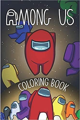okumak Among Us Coloring Book: For Kids And Adults Activity book. Perfect fun Gift For kids, boys, girls, agers ,women