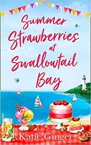 okumak Ginger, K: Summer Strawberries at Swallowtail Bay