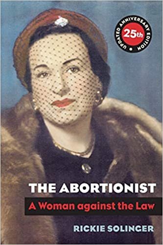 okumak The Abortionist: A Woman Against the Law