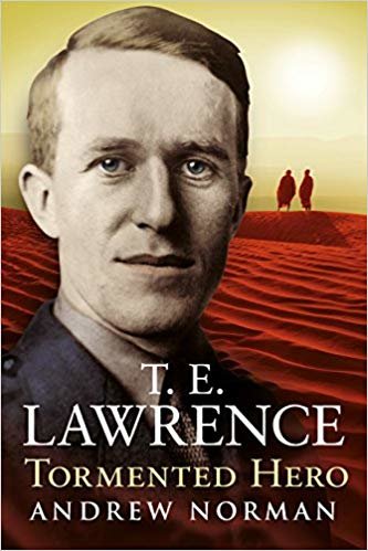 okumak T.E.Lawrence - Tormented Hero