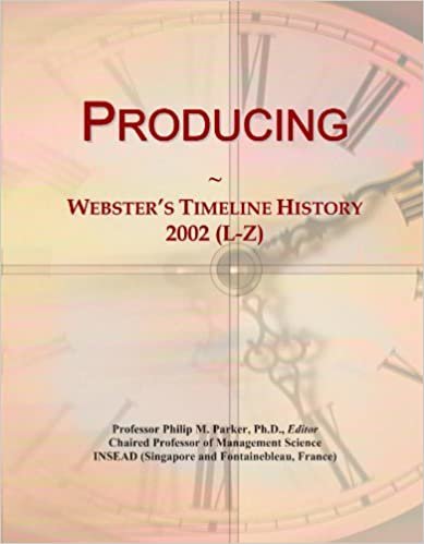 okumak Producing: Webster&#39;s Timeline History, 2002 (L-Z)