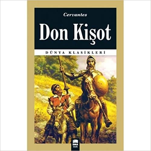 okumak Dünya Klasikleri Don Kişot