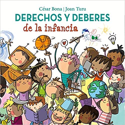okumak Derechos Y Deberes de la Infancia / Children S Rights and Responsibilities
