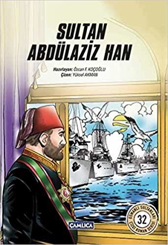 okumak Sultan Abdülaziz Han