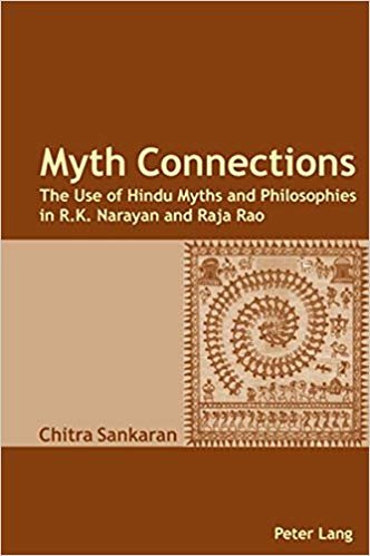 okumak Myth Connections : The Use of Hindu Myths and Philosophies in R.K. Narayan and Raja Rao (enlarged with the Myth Connection)