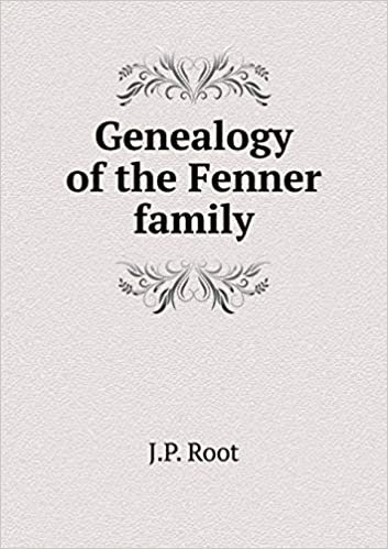 okumak Genealogy of the Fenner family