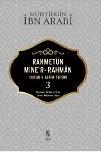 okumak Rahmetün Miner Rahman-Kuranı Kerim Tefsiri 3