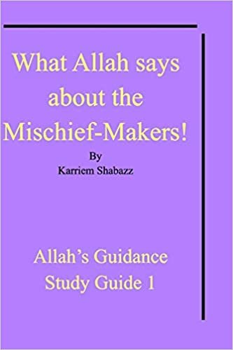 What Allah says about the Mischief-Makers!