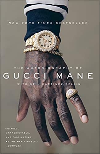 okumak The Autobiography of Gucci Mane
