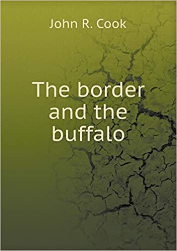 okumak The Border and the Buffalo