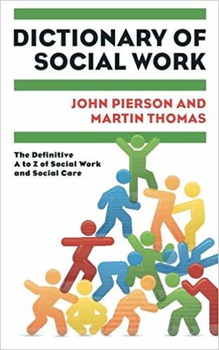 okumak Dictionary of Social Work: The Definitive A to Z of Social Work and Social Care