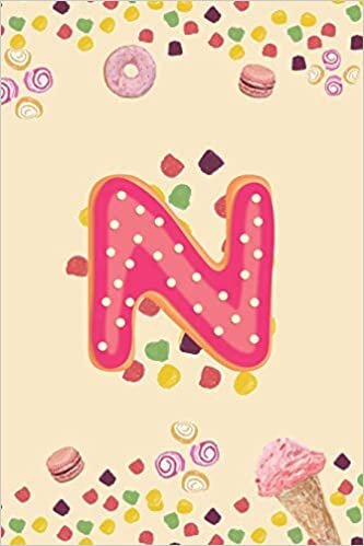 okumak N: Monogram Initial N Notebook Pretty Sweet Doughnut Snack &amp; Candy Blank Lined Paper Journal Gift for Girls and Boys