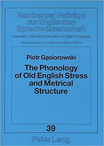 okumak Phonology of Old English Stress and Metrical Structure : v. 39
