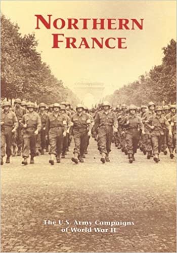 okumak The U.S. Army Campaigns of World War II: Northern France