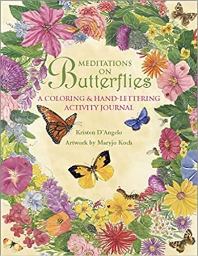 Meditations on Butterflies: A Coloring and Hand-lettering Journal