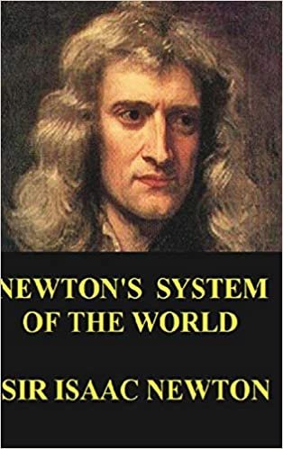 okumak Newton&#39;s System of the World