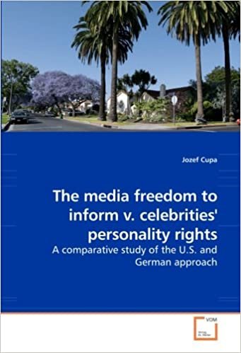 okumak The media freedom to inform v. celebrities&#39;&#39; personality rights: A comparative study of the U.S. and German approach