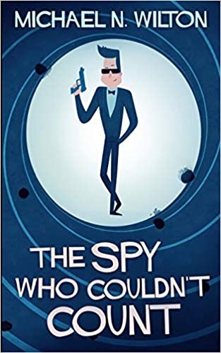 okumak The Spy Who Couldn&#39;t Count