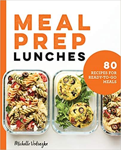 okumak Meal Prep Lunches: 80 Recipes for Ready-to-go Meals